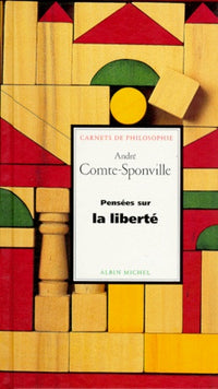 Pensées sur la liberté