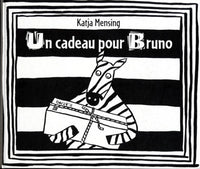 Un cadeau pour Bruno
