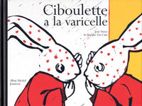 Ciboulette a la varicelle