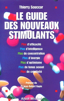 Le guide des nouveaux stimulants
