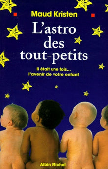 L'astro des tout-petits