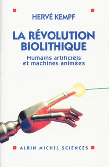 La révolution biolithique