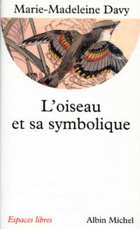 L'oiseau et sa symbolique
