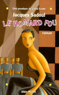 Le homard fou