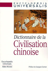 Dictionnaire de la civilisation chinoise