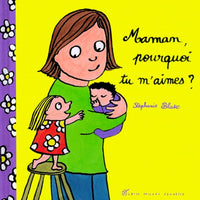 Maman, pourquoi tu m'aimes ?