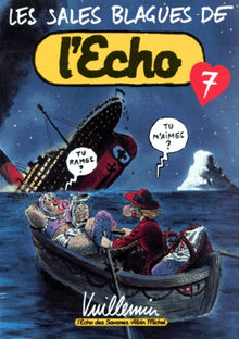 Les sales blagues de l'Echo - Numéro 7