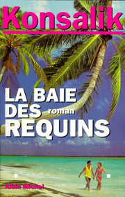 La Baie des requins