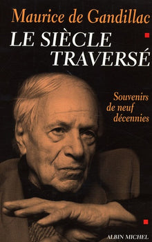 Le siècle traversé