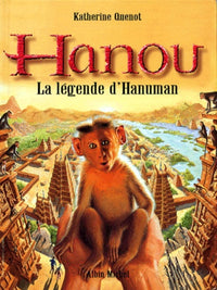 Hanou. La légende d'Hanuman