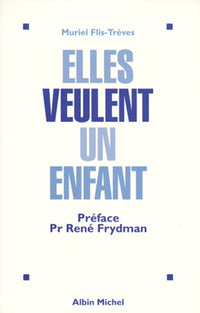 Elles veulent un enfant