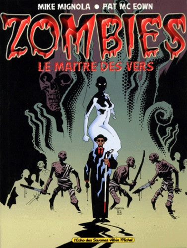 Zombies le maître des vers