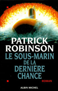 Le Sous-marin de la dernière chance