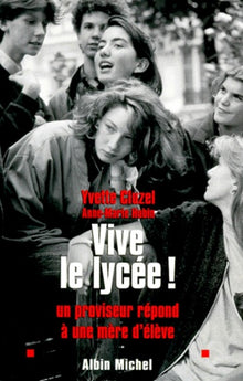 Vive le lycée !