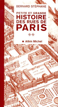 Petite et grande histoire des rues de Paris, numéro 2