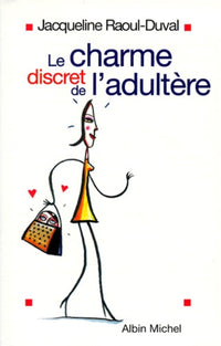Le charme discret de l'adultère