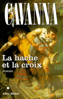 La Hache et la Croix