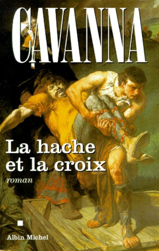 La Hache et la Croix