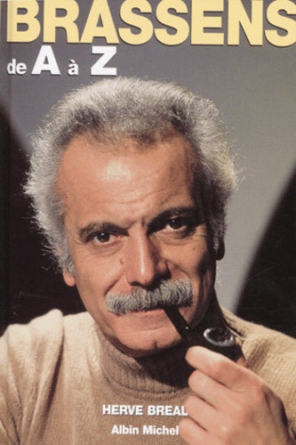 georges brassens de a à z