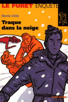Traque dans la neige