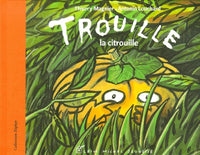 Trouille, la citrouille