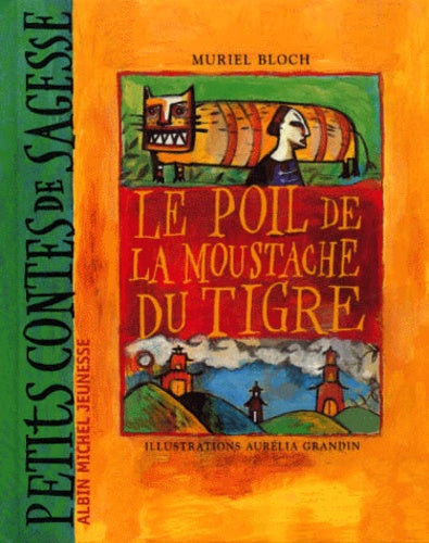 Le poil de la moustache du tigre