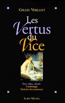 Les vertus du Vice