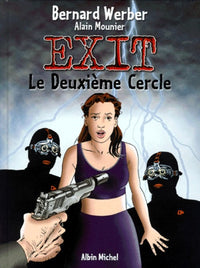 Exit, tome 2 : Le Deuxième Cercle
