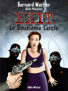 Exit, tome 2 : Le Deuxième Cercle