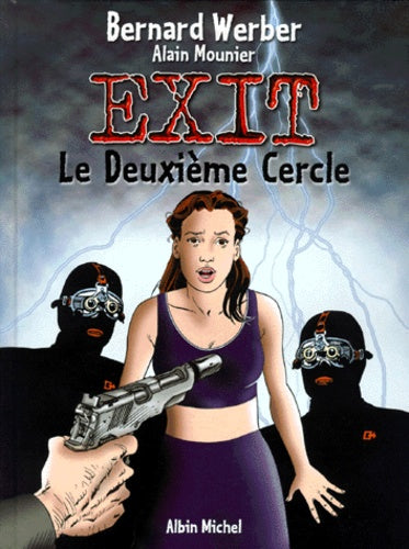 Exit, tome 2 : Le Deuxième Cercle