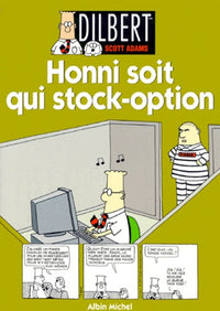 Dilbert 8. Honni soit qui stock-option