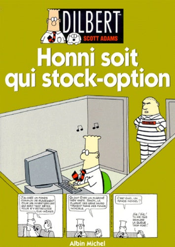 Dilbert 8. Honni soit qui stock-option