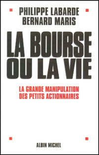 La bourse ou la vie
