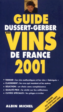 Guide Dussert-Gerber des vins de France 2001