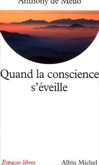 Quand la conscience s'éveille