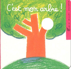 C'est mon arbre !