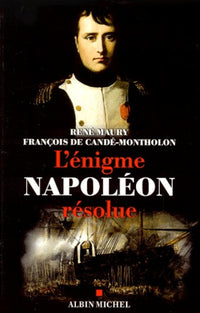 L'Enigme Napoléon résolue