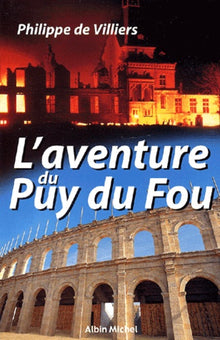 L'aventure du Puy du Fou