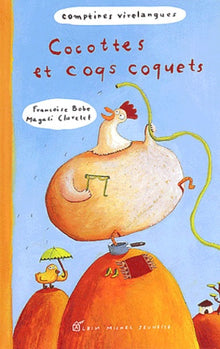 Cocottes et coqs coquets
