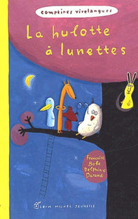 La Hulotte à lunettes