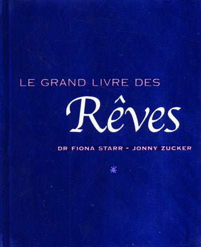 Le Grand Livre des rêves