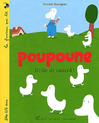 Poupoune : Drôle de canard