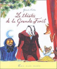 Le Théâtre de la grande forêt