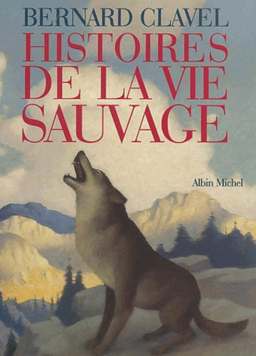 Histoires de la vie sauvage