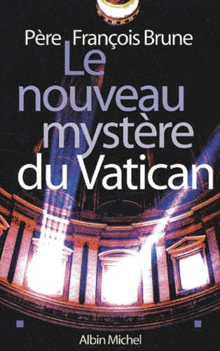 Le nouveau mystère du Vatican