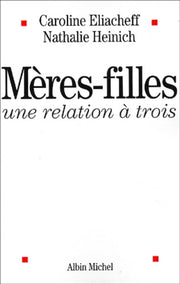 Mères-filles, une relation à trois