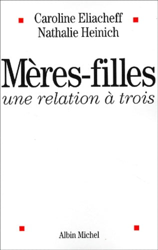 Mères-filles, une relation à trois