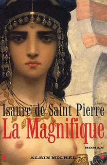 La Magnifique