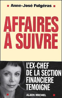 Affaires à suivre