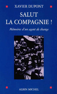 Salut la compagnie